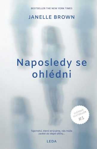 Naposledy se ohlédni - Brown Janelle