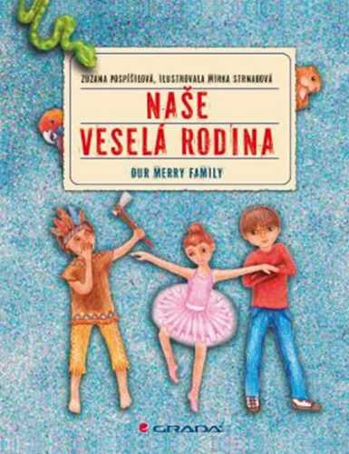 Naše veselá rodina / Our merry family (ČJ