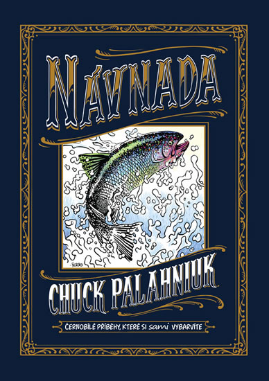 Návnada - Palahniuk Chuck