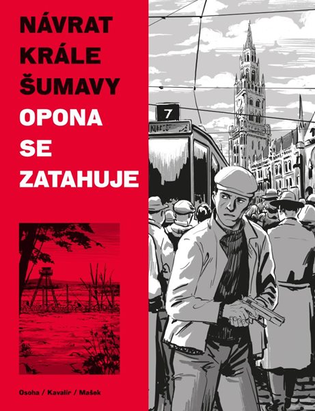 Návrat Krále Šumavy 3: Opona se zatahuje - Kavalír Ondřej