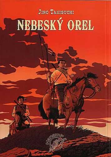 Nebeský orel - Taniguchi Jiro