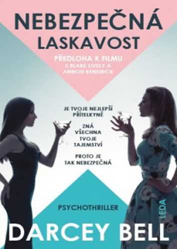 Nebezpečná laskavost (filmová obálka) - Bell Darcey