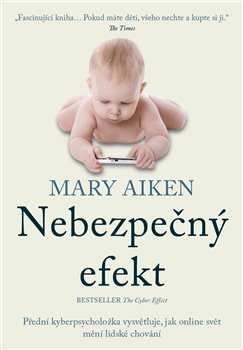 Nebezpečný efekt - Aiken Mary - 16 x 23 cm