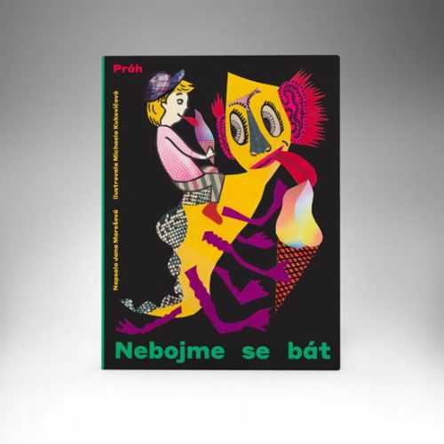 Nebojme se bát - Marešová Jana
