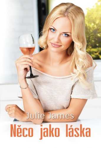Něco jako láska - James Julie