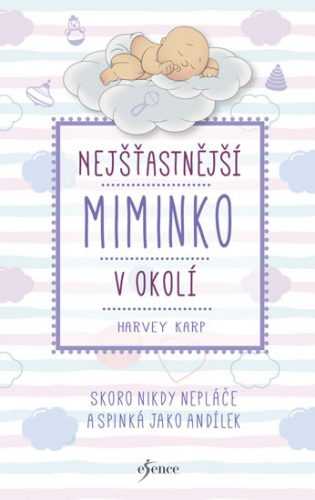 Nejšťastnější miminko v okolí - Karp Harvey