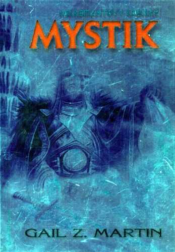 Nekromantovy kroniky 1 - Mystik - Martin Gail Z. - 14