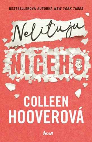 Nelituju ničeho - Hooverová Colleen