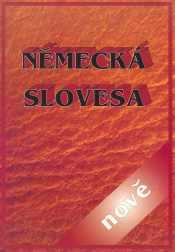 Německá slovesa nově - Oulehlová M. - A5