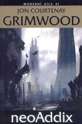 NeoAddix Moderní díla SF - Grimwood Jon Courtenay - 10