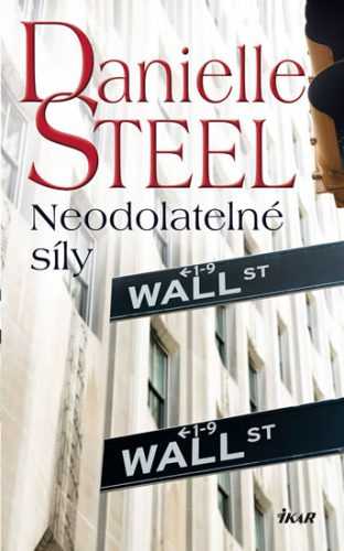 Neodolatelné síly - Steel Danielle