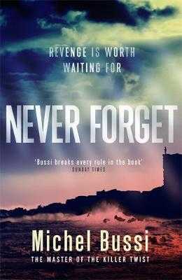 Never Forget - Bussi Michel