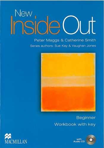 New Inside Out Beginner Workbook with key + audio CD - Maggs P.