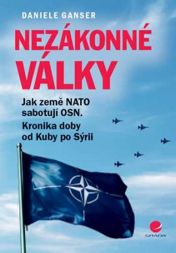 Nezákonné války - Ganser Daniele