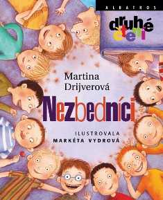 Nezbedníci /edice druhé čtení/ - Martina Drijverová