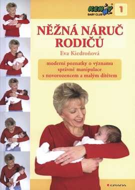 Něžná náruč rodičů - Kiedroňová Eva - 17x23