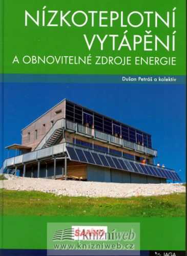 Nízkoteplotní vytápění a obnovitelné zdroje energie - Petráš Dušan - 21