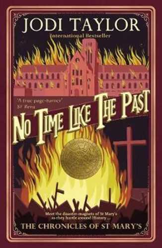 No Time Like The Past - Taylor Jodi