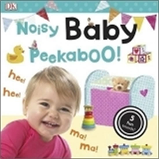 Noisy Baby Peekaboo! - kolektiv autorů