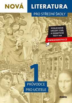 Nová literatura 1 pro střední školy - průvodce pro učitele - Mgr. Jan Štětka a spol. - A4