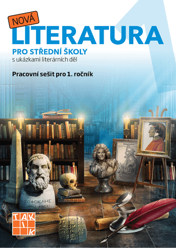 Nová literatura pro 1.ročník SŠ - pracovní sešit - A4