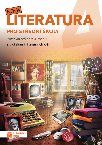 Nová literatura pro 4.ročník SŠ - pracovní sešit - A4