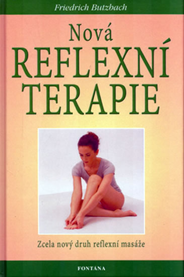 Nová reflexní terapie - Butzbach Friedrich