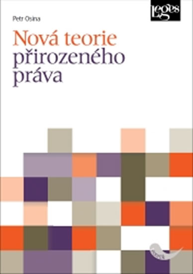 Nová teorie přirozeného práva - Osina Petr