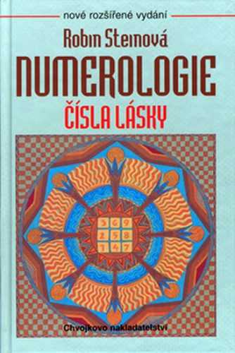 Numerologie-čísla lásky - Steinová Robin