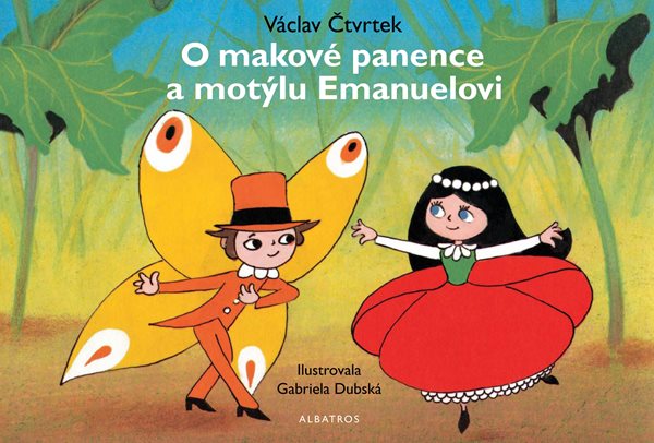 O makové panence a motýlu Emanuelovi - Václav Čtvrtek - 24x16 cm