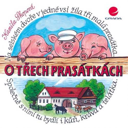 O třech prasátkách - Skopová Kamila