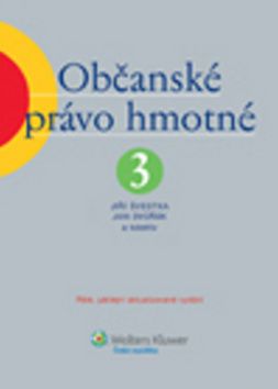 Občanské právo hmotné 3 - Švestka J.