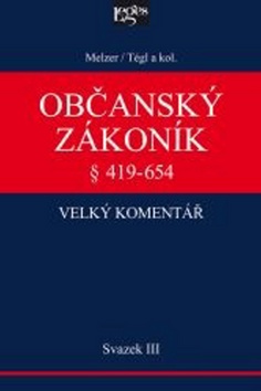 Občanský zákoník III. svazek - Filip Melzer