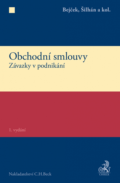 Obchodní smlouvy - Josef Kotásek; Jaromír Kožiak; Dana Ondrejová - 17x24 cm