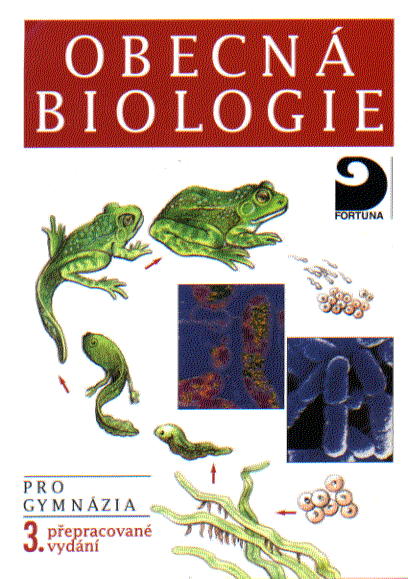 Obecná biologie pro gymnázia 3. přepracované vydání - Kubišta Václav