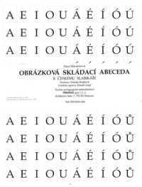 Obrázková skládací abeceda k Českému slabikáři - Mikulenková