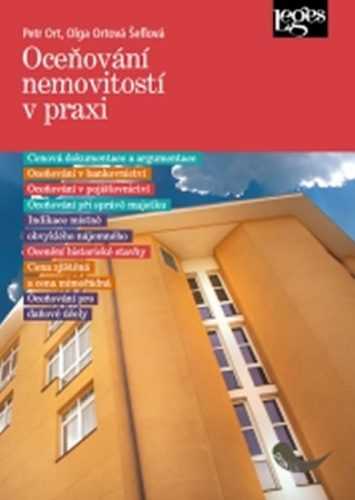 Oceňování nemovitostí v praxi - Ort Petr