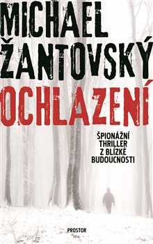 Ochlazení - Michael Žantovský