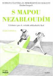 Ochrana člověka za mimořádných událostí 4.r. - S mapou nezabloudím - Černoch F. - A4