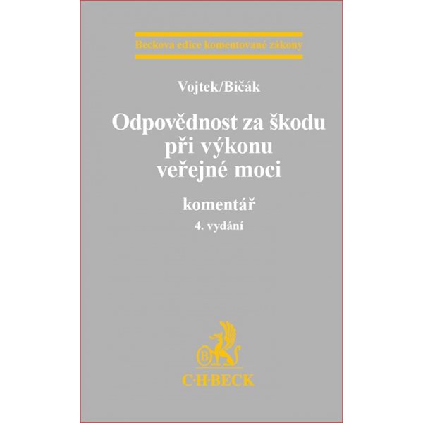 Odpovědnost za škodu při výkonu veřejné moci - Vojtek