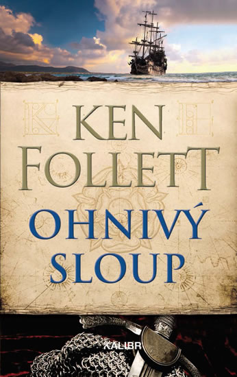 Ohnivý sloup - Follett Ken