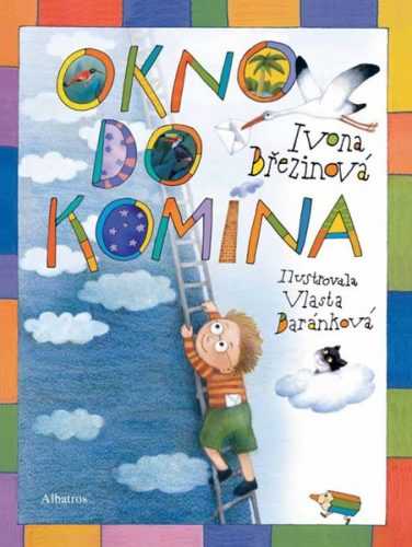 Okno do komína - Ivona Březinová