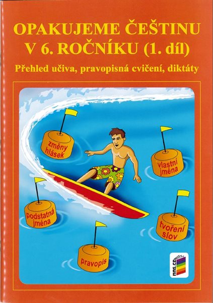 Opakujeme češtinu v 6.ročníku 1.díl - Kvačková Jaromíra - A5