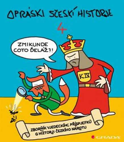 Opráski sčeskí historje 4 - jaz - 14x17 cm