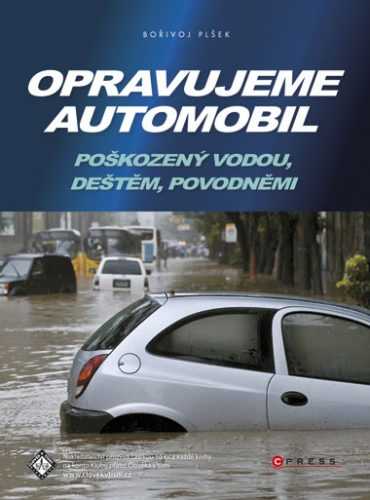 Opravujeme automobil - Plšek Bořivoj - 167x224 mm