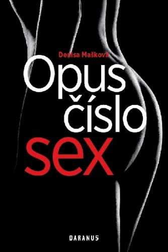 Opus číslo sex - Denisa Mašková - 15x21 cm