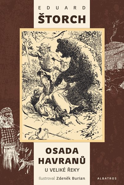 Osada Havranů - U Veliké řeky - Eduard Štorch - 17x24 cm