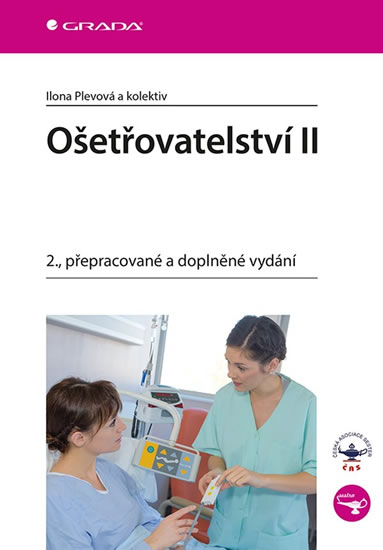 Ošetřovatelství II - Plevová Ilona a kolektiv
