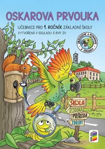 Oskarova prvouka 1 - pracovní učebnice - A4
