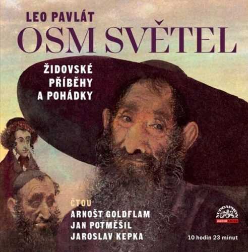Osm světel - Židovské příběhy a pohádky - 2 CDmp3 (Čtou Arnošt Goldflam